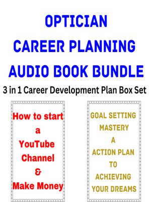 cover image of Optician Career Planning Audio Book Bundle